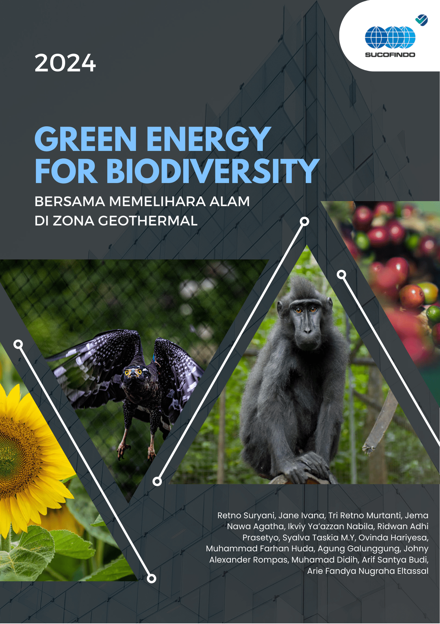 GREEN ENERGY FOR BIODIVERSITY BERSAMA MEMELIHARA ALAM DI ZONA GEOTHERMAL