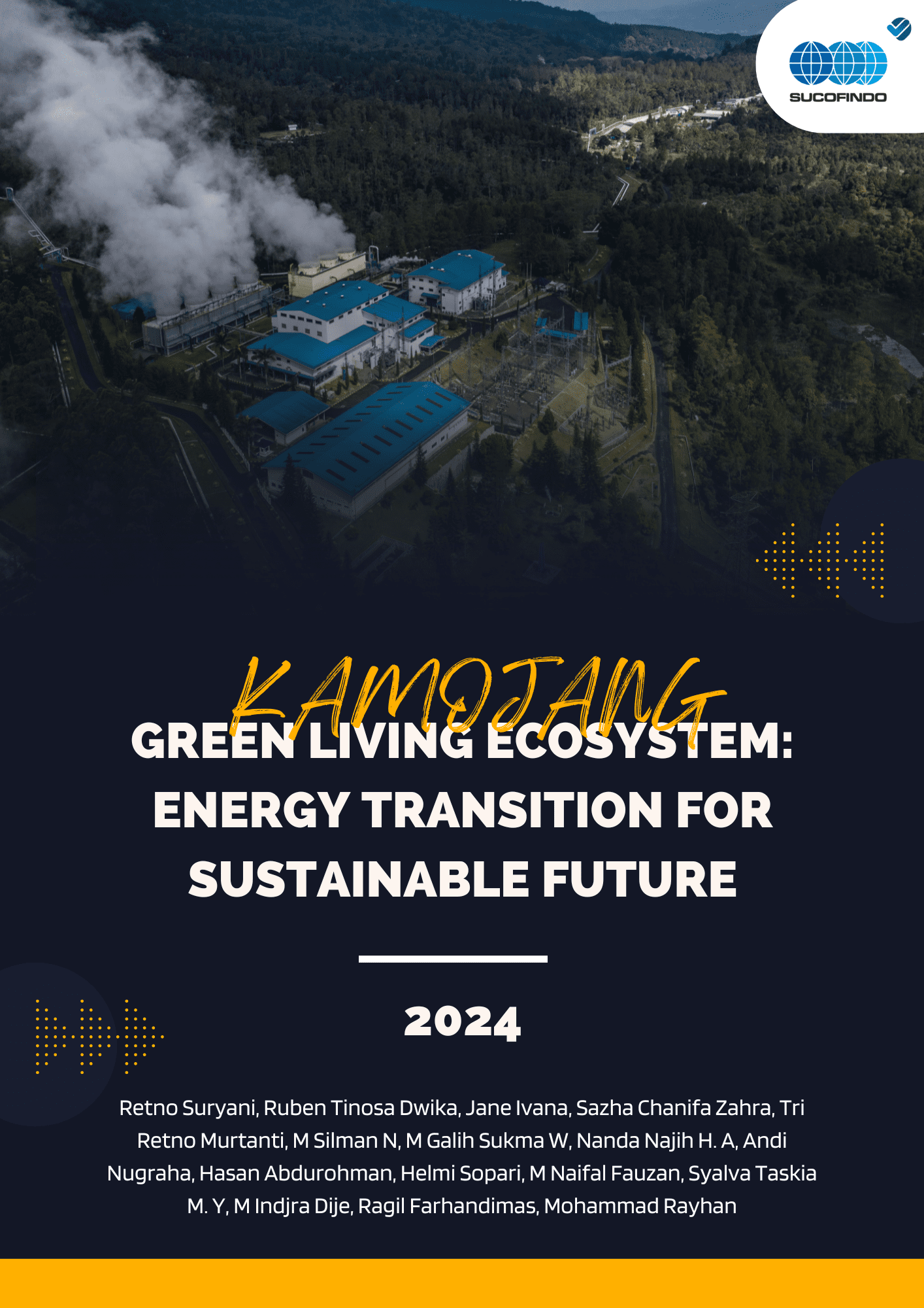 Kamojang Green Living Ecosystem_Energy Transition For Sustainable Future